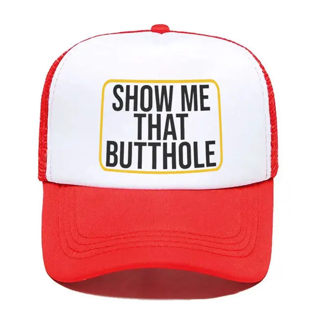 Show Me That Butthole Funny Trucker Hat - Red & White