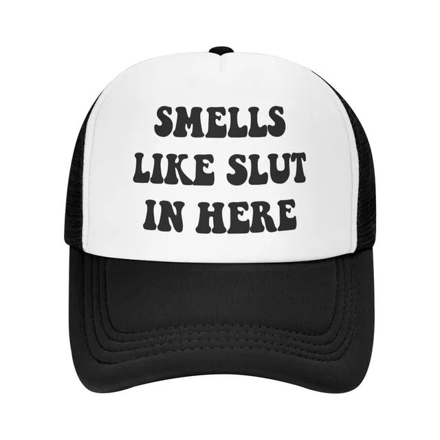 Smells Like Slut In Here Funny Trucker Hat - Black and White