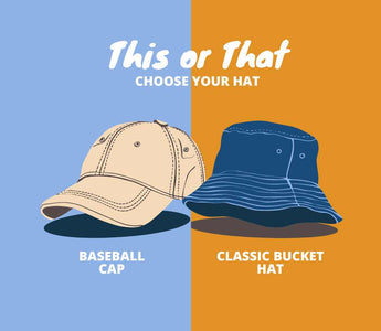 Bucket Hats vs Baseball Caps: The Ultimate Hat Showdown