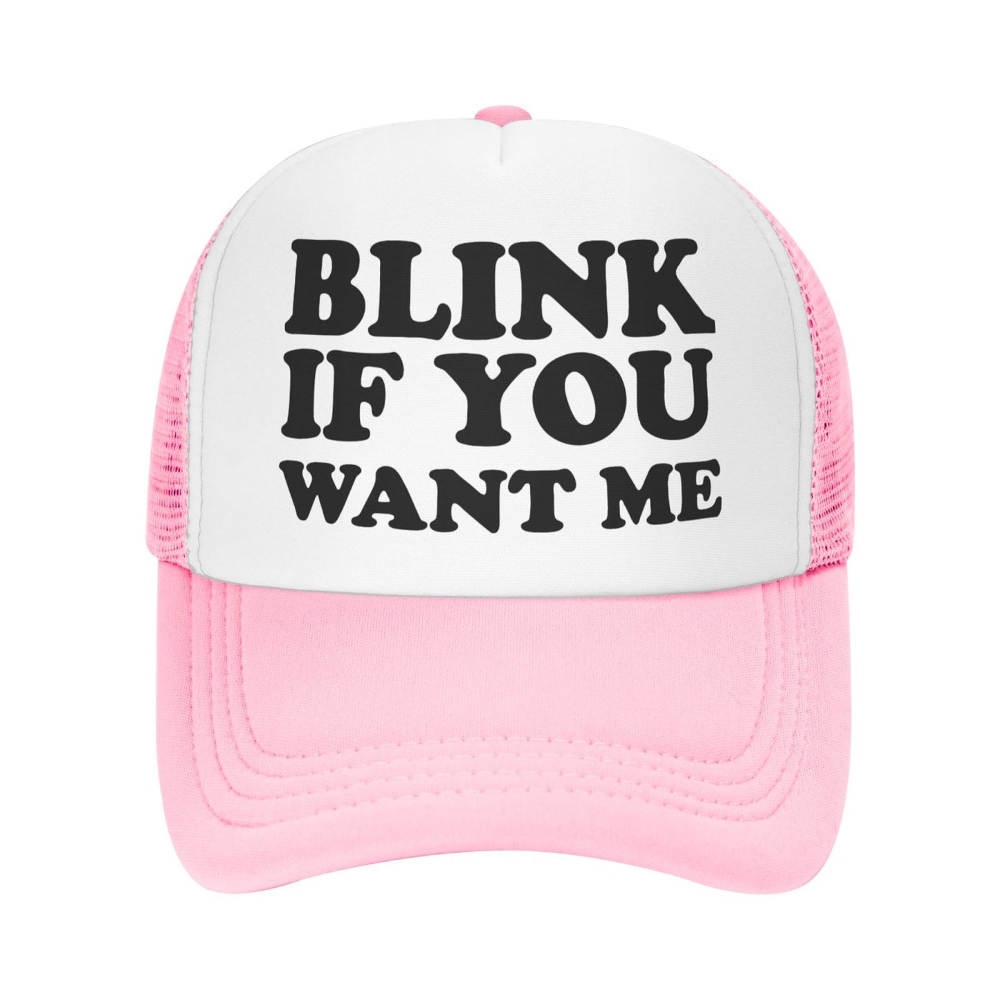 Blink If You Want Me Funny Trucker Hat - Pink