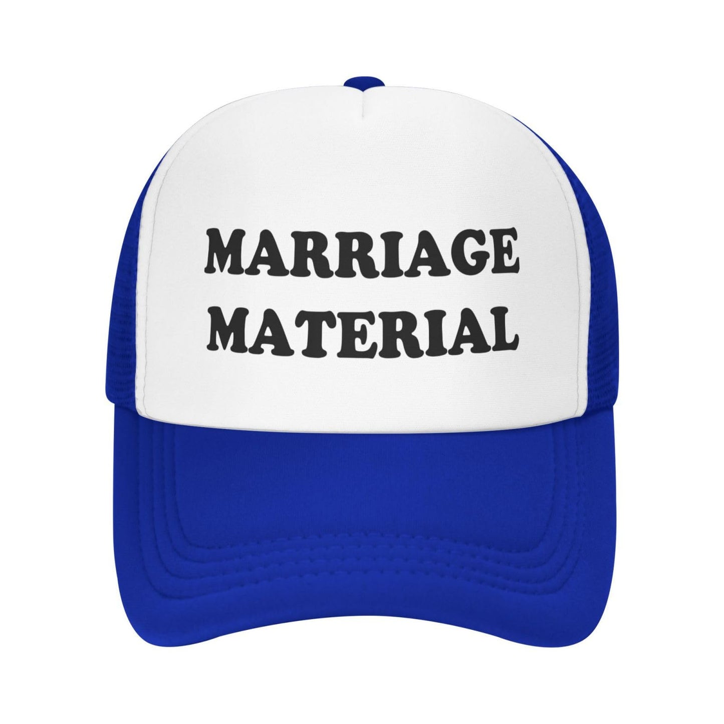 Marriage Material Funny Trucker Hat - Blue