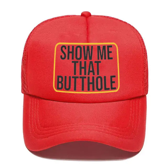 Show Me That Butthole Funny Trucker Hat - Red 