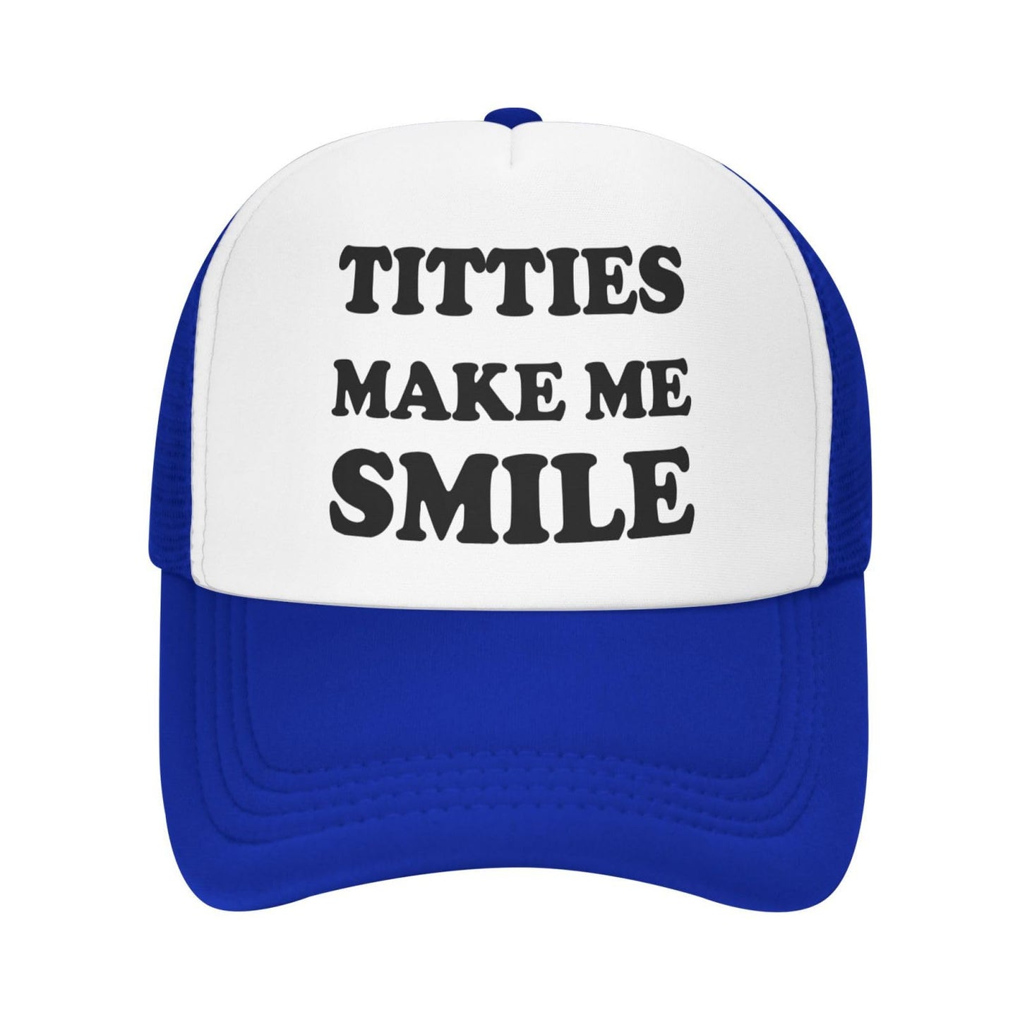 Titties Make Me Smile Funny Trucker Hat - Blue